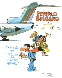 "Periplo Búlgaro" y "El Tesoro Del Conde Arnau"