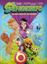 "Las ocho caras del Supergrupo". Panini Evolution / Ominiky Ediciones, Abril 2018