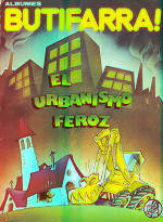 "El Urbanismo Feroz". Iniciativas Editoriales, 1979