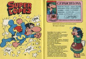 "Superh�roes del c�mic". Oyemira n�6. Bruguera, 1981